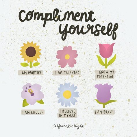 12k Likes, 143 Comments - @selfcarespotlight on Instagram: “Floral emoji compliments for YOURSELF and the people you love ❤️ 🌻🌸🌷🌺🌼🌹 Take one (or all of…” Compliment Yourself, Self Care Bullet Journal, Positive Self Affirmations, Mental And Emotional Health, Self Care Activities, Self Compassion, Be Kind To Yourself, Self Improvement Tips, Emotional Health