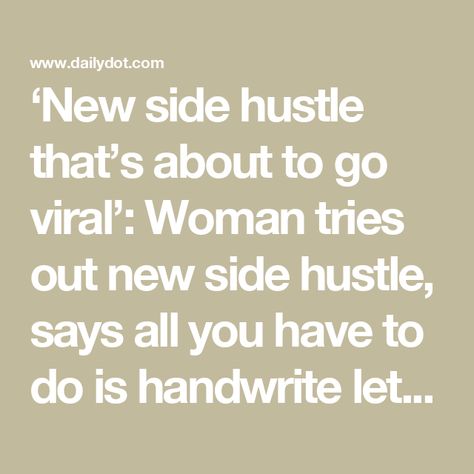 ‘New side hustle that’s about to go viral’: Woman tries out new side hustle, says all you have to do is handwrite letters for $5 a piece Instagram Direct Message, Writing Letters, Nice Handwriting, Side Gigs, Handwritten Letters, Earn More Money, Side Hustles, The Test, Side Hustle