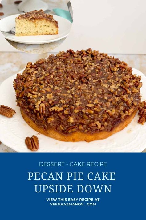 This upside-down pecan cake has a layer of pecans caramelized on the bottom of a light and fluffy vanilla batter. When turned upside down, the caramelized juices sink into the baked sponge. The luxury of pie and cake all in one. #pecan #pie #cake #recipe #fall #thanksgiving #roshashan #pecancake #upsidedowncake #upsidedownpecancake. Upside Down Pecan Cake, Pecan Pie Cake Recipe, Pecan Pie Ingredients, Pecan Pie Cake, Pecan Desserts, Cake Video, Baking Decorating, Pecan Cake, Pecan Pie Recipe