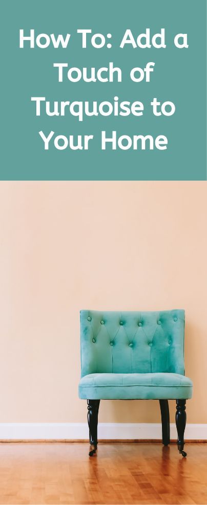 Decorating With Turquoise, Grey Wood Floors Living Room, Turquoise Accent Chair, Ivory Living Room, Turquoise Sofa, Furniture Color Schemes, Turquoise Furniture, Turquoise Living Room Decor, Rustic Backsplash