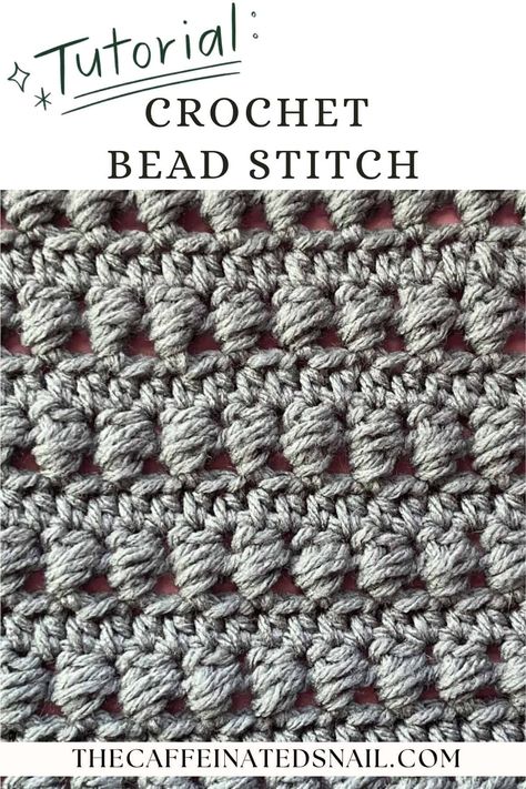 The Crochet Bead Stitch looks intimidating but is an easy stitch to master and is perfect for any additional texture for your many projects! Learn how to make this unique crochet stitch with my tutorial below! Textured Crochet Stitches In The Round, Crab Stitch Crochet, Bead Stitch Crochet, Crochet Bead Stitch, Textured Crochet Stitches, Star Stitch Crochet, Crochet Star Stitch, Baby Afghan Crochet Patterns, Different Crochet Stitches