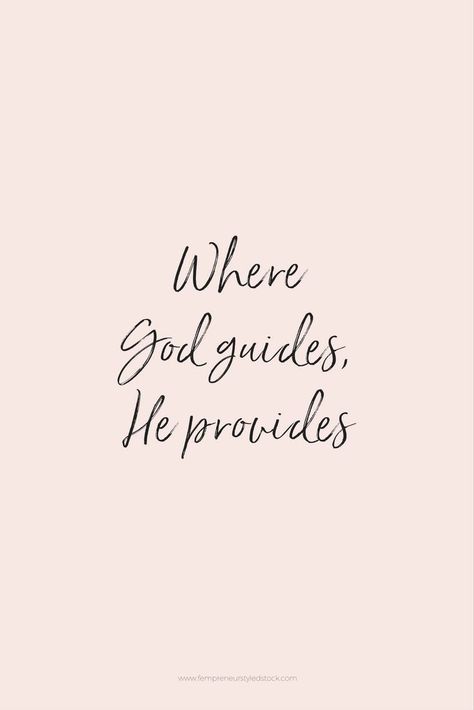 Where God guides, He provides. Where God Guides He Provides, Give Me Jesus, God Is Love, My Savior, Verse Quotes, Have Faith, Scripture Quotes, Jesus Quotes, Quotes About God