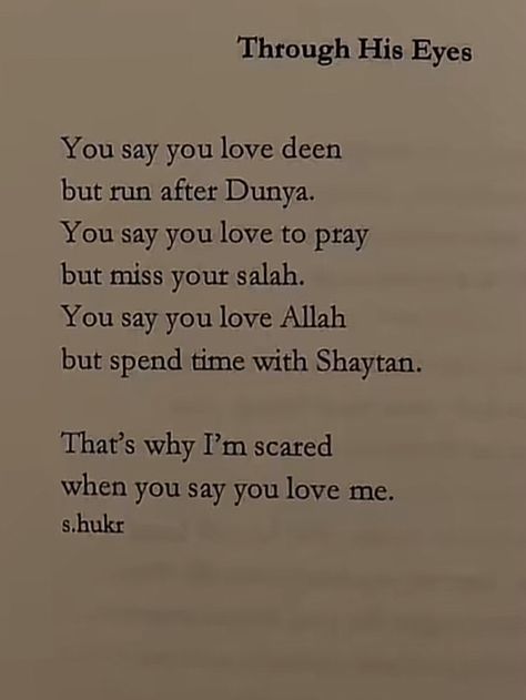 Relationship In Islam Quotes, Islamic Romantic Quotes, Deen Over Dunya Quotes, Through His Eyes, Quotes Deep Meaningful Islamic, Double Face Quotes, Romantic Sentences, Islamic Quotes Sabr, Demonic Quotes