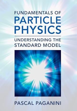 Physics Textbook, Particle Physics, Special Relativity, Mathematical Model, Fundamentals Of Nursing, First Principle, Cambridge University Press, Quantum Mechanics, Cambridge University