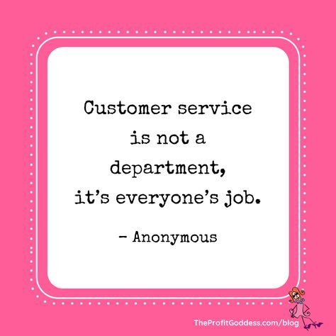 Make customer satisfaction a top priority this year! Pin now and read later! | The Profit Goddess! #customerservice #customerexperience #smallbusiness #entrepreneur Customer Satisfaction Quotes, Happy Customers Quotes, Customers Quotes, Satisfaction Quotes, Customer Quotes, Work Ethics, Anonymous Quotes, Small Business Coaching, Coaching Tips