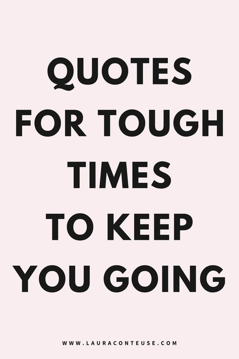 Find strength with hard times quotes & quotes about hard times in life. This blog post shares inspirational quotes for tough times to help you keep going. Discover dealing with tough times quotes that remind you to persevere. These quotes about getting through hard times in life offer comfort during tough moments. Explore get through tough times quotes and find hope in nothing is going right quotes. Embrace quotes for challenging times and overcoming hardship quotes to stay strong. Turning Your Back Quotes, Quotes To Give Strength, Life Getting Better Quotes, Day 1 Motivation Quotes, It’s Been A Tough Year Quotes, Things Will Get Better Quotes Strength, Tough Day At Work Quotes, I Struggle Quotes, Get Through Tough Times Quotes