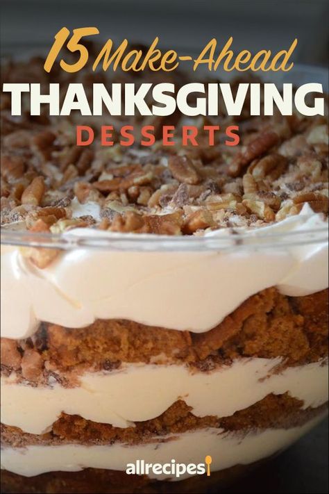 Thanksgiving Desserts Pie, Thanksgiving Desserts Kids, Thanksgiving Desserts Easy, Best Thanksgiving Recipes, Decorações Com Comidas, Thanksgiving Dinner Recipes, Thanksgiving Cooking, Make Ahead Desserts, Thanksgiving Recipes Side Dishes