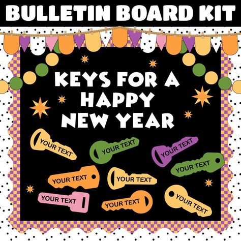 New Year Bulletin Board Kit | Classroom Decor | January Bulletin Board Kit | Keys for a Happy New Year | INSTANT DOWNLOAD | Digital Download Bulletin Boards Ideas For College, New Year New Me Bulletin Board, New Year Preschool Bulletin Board Ideas, New Years Bulletin Boards, Bulletin Boards For January, New Years Door Decorations Classroom, January Bulletin Board Ideas For School, Happy New Year Bulletin Boards, New Years Bulletin Boards For School