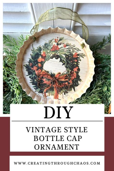 Vintage Style Bottle Cap Ornament - Creating Through Chaos Dollar Tree Bottle Cap Crafts, Bottle Cap Christmas Ornaments, Recycled Ornaments, Bottle Cap Diy, Beer Bottle Crafts, Santa Craft, Book Page Flowers, Christmas Arts, Vintage Mason Jars