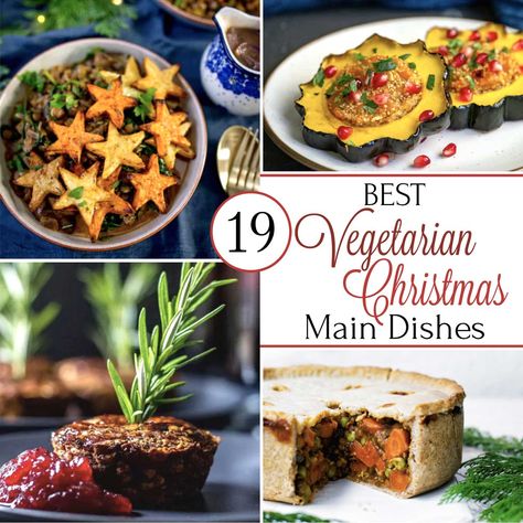 19 Best Christmas Vegetarian Main Dish Recipes - Two Healthy Kitchens Christmas Eve Dinner Vegetarian, Christmas Dinner Menu Ideas Vegetarian, Vegetarian Holiday Recipes Main Dishes, Vegetarian Holiday Main Dish, Vegetarian Christmas Main Dish, Vegetarian Christmas Recipes Main Dishes, Vegetarian Christmas Main, Vegetarian Xmas, Christmas Dinner Buffet