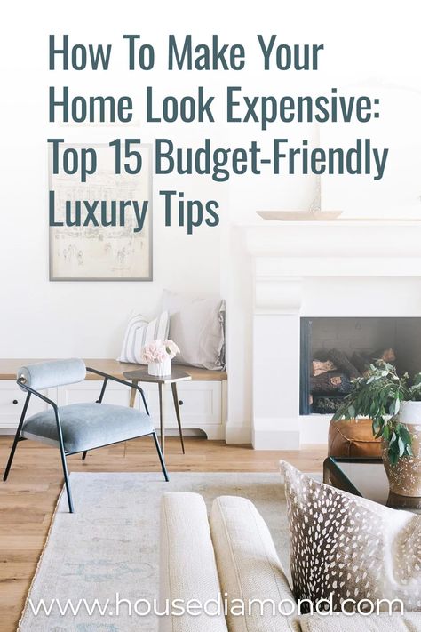 How To Make Your Home Look Expensive: Top 15 Budget-Friendly Luxury Tips How To Make Your Living Room Cozy, How To Elevate Your Home, Make Your Home Look Expensive, Statement Furniture, Cheap Houses, Kitchen Cabinets Decor, Sophisticated Decor, Classy Decor, Look Expensive