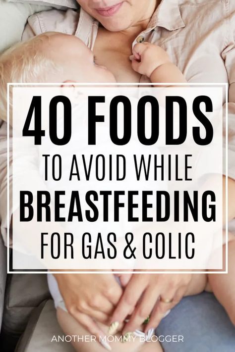 Diet For Breastfeeding Moms, Foods To Avoid While Breastfeeding, Gassy Foods, Food For Breastfeeding Moms, Dieting While Breastfeeding, Gassy Baby, Reflux Baby, Pumping Tips, Tips For New Moms