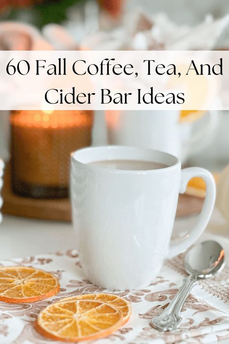 Fall Hot Drink Bar, Fall Apple Cider Bar, Hot Tea Bar Ideas, Drink Specials For Bars Fall, Hot Chocolate And Apple Cider Bar, Hot Cocoa And Apple Cider Bar, Coffee Bar Party Ideas, Hot Cider Bar, Hot Tea Bar