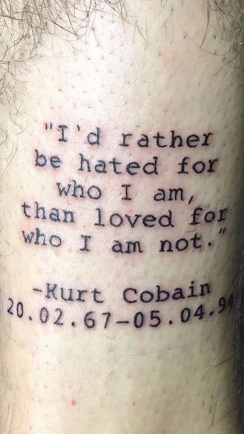 No One Sings Like You Anymore Tattoo, Kurt Cobain Quotes Tattoo, Grunge Art Tattoo, Unique Tattoos Thigh, Come As You Are Tattoo Nirvana, Stone Temple Pilots Tattoo, Rock Lyric Tattoos, Kurt Cobain Tattoo Ideas, Say When Tattoo