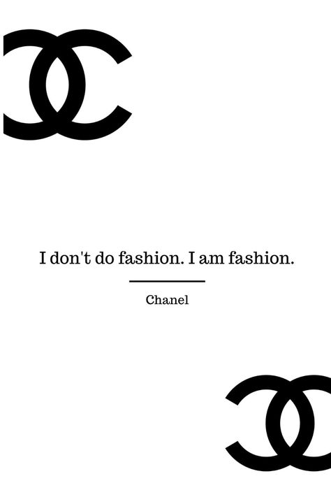 Chanel Quote High Fashion Quotes, Fashionista Quotes, Fashion Wall Art Printables, Coco Chanel Wallpaper, Black And White Quotes, Fashion Posters, Chanel Wallpaper, Fashion Quotes Inspirational, Chanel Quotes