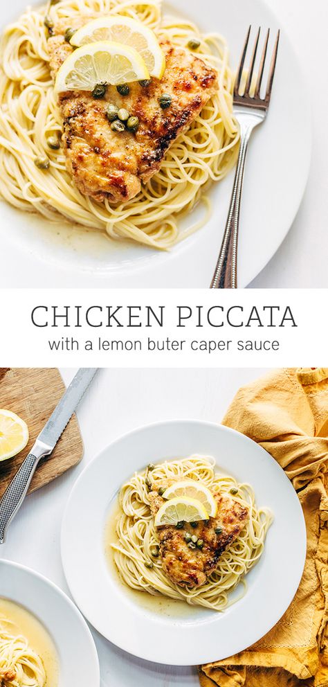 This lemon chicken piccata is topped with a lemon butter sauce and capers. It's perfect served over pasta with fresh lemon slices. This is a perfect weeknight meal that is easy and delicious. Recipe For Chicken Piccata, Butter Caper Sauce, Lemon Butter Caper Sauce, Pasta With Lemon Sauce, Chicken Piccata Pasta, Lemon Chicken Piccata, Chicken Piccata Recipe, Caper Sauce, Angel Hair Pasta