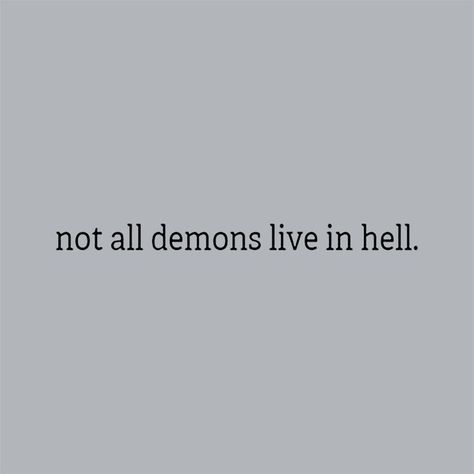 Horror Captions, Dark Quotations, Aesthetic Citation, Dangerous Quotes, Demonic Quotes, Devil Quotes, Unspoken Words, Character Quotes, Soul Quotes