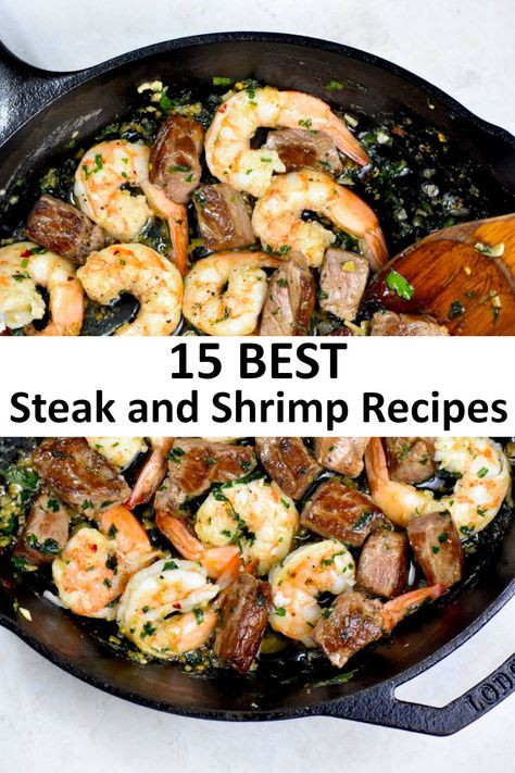 The 15 BEST Steak and Shrimp Recipes - GypsyPlate Shrimp Steak Recipes, Steak And Shrimp Dinner Ideas, Dinner Ideas With Shrimp, Steak And Shrimp Recipes, Steak 48, Steak Dinner Ideas, Steak Shrimp, Steak And Broccoli, Supper Tonight