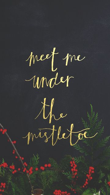 My Lockscreens - Christmas                                                                                                                                                                                 More Christmas Tumblr, Wallpaper Makeup, Meet Me Under The Mistletoe, Board Covers, Christmas Blessings, Under The Mistletoe, Holiday Wallpaper, Noel Christmas, Merry Little Christmas