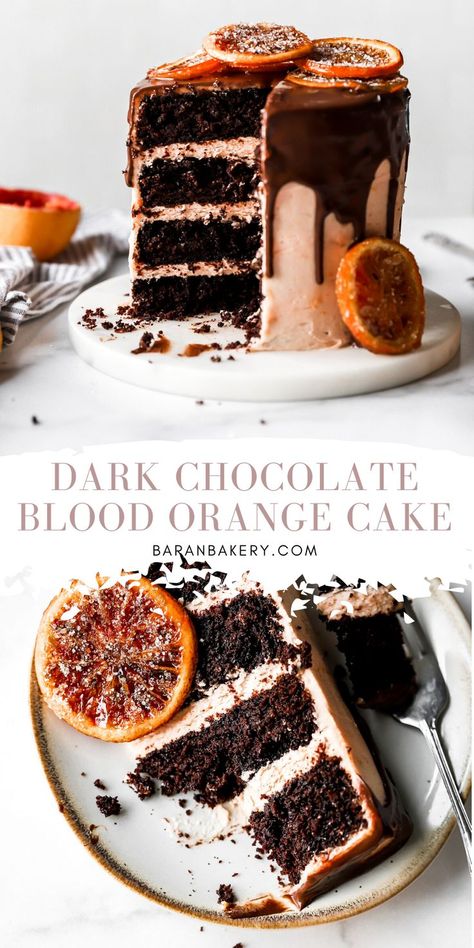 The ultimate dark chocolate blood orange cake entails a super moist and rich chocolate cake infused with blood orange juice and frosted with blood orange buttercream. Top with dark chocolate ganache and candied orange slices.  | Baran Bakery Blood Orange Cake, Orange Buttercream, Orange Chocolate Cake, Candied Orange, Dark Chocolate Ganache, Blood Orange Juice, Desserts Vegan, Rich Chocolate Cake, Gateaux Cake