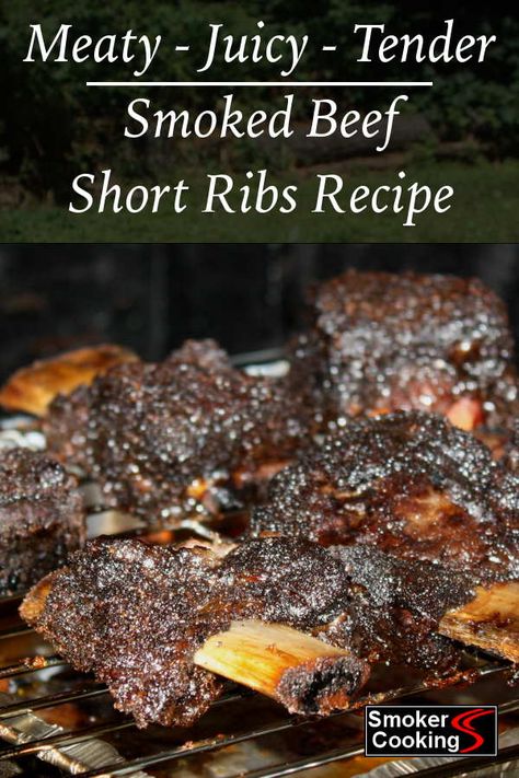 Short Ribs Smoker Recipe, Short Ribs Recipes, Beef Rib Rub, Smoked Beef Ribs Recipe, Smoked Beef Short Ribs, Ribs Recipes, Smoked Beef Ribs, Beef Rib, Beef Ribs Recipe