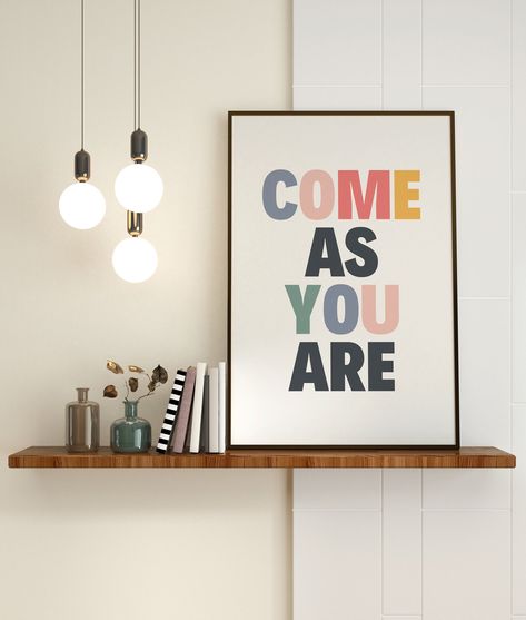 Come As You Are Printable Wall Art, Rock And Roll Colorful Typography, Modern Home Decor Print, Entryway Sign, Instant Download Colorful Typography, Entryway Signs, Minimalistic Art, Entrance Lobby, Art Rock, Outdoor Decor Backyard, Printable Artwork, Market Place, Modern Home Decor