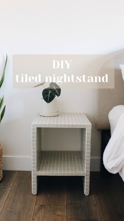 seedandhome on Instagram: ✨ DIY TILED NIGHTSTAND ✨ After months of searching for nightstands we liked, we decided to make one! What do you think? ☺️ This diy… Ikea Hack Nightstand, Minimal Nightstand, Plants Home, Diy Nightstand, Diy Tile, Instagram Diy, Painting Furniture Diy, Repurposed Furniture, Diy Hacks