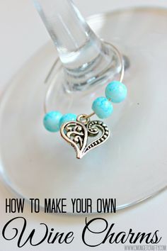 Wine Charms Diy, How To Make Wine, Wine Bottle Charms, Make Your Own Wine, Wine Glass Markers, Bridal Shower Decorations Diy, Wine Craft, Bottle Charms, Painted Wine Glasses