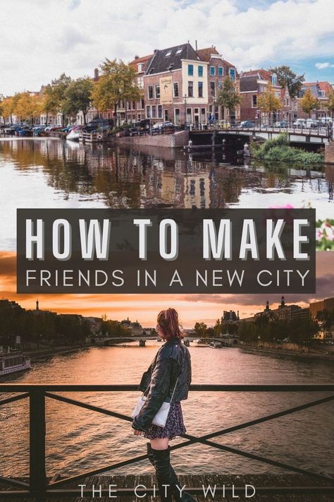 Making friends as an adult/ How to Make Friends in a New City or Town (And Have Fun) Making Friends As An Adult, City Living Apartment, Moving To Maine, Looking For Friends, Meeting Someone New, Find Friends, Meet New People, Meet Friends, Make Friends