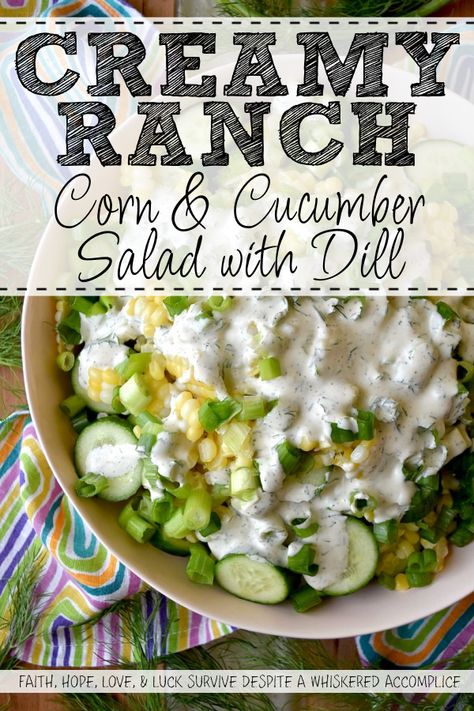 Creamy Ranch Corn & Cucumber Salad with Dill - If you consider yourself a true fan of ranch dressing, then you're in for a delightful treat with this creamy corn and cucumber salad made with fresh dill. Whether you’re hosting a backyard barbecue, looking for a refreshing dish to brighten up dinner, or simply craving a salad that stands out, this recipe will quickly become a family favorite with its combination of crisp summer vegetables and irresistible creamy ranch flavor. Cucumber With Ranch Seasoning, Ranch Cucumber Salad, Cucumber Side Dishes, Corn Cucumber Salad, Cucumber Corn Salad, Cucumber Salad With Dill, Cucmber Salad, Ranch Corn, Salad With Dill