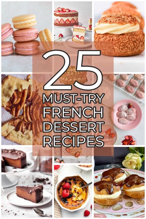 Indulge in the exquisite world of French desserts! Explore 25 mouthwatering recipes that capture the essence of French culture and lifestyle. From creamy crème brûlée to delicate macarons, this collection is a sweet journey through the heart of France. This list of delicious French dessert recipes will put a smile on your face! From eclairs, puffs, pastries and crepes to tarts and cakes and more! Bon appétit! Best French Desserts, Simple French Desserts, Authentic French Dessert Recipes, French Desserts Recipes, Tart Recipes Dessert, Classic Desserts French, France Recipes, France Dessert, Eclair Dessert French Pastries