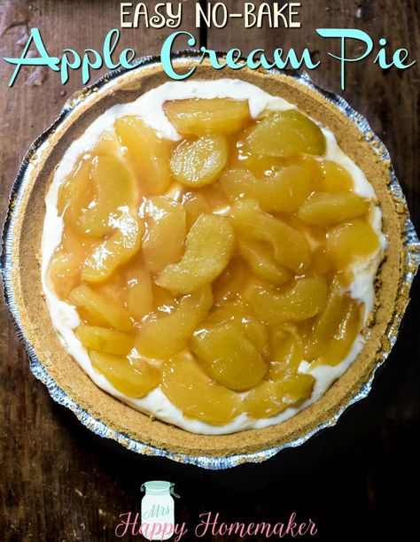 No-Bake Apple Cream Pie Apple Cream Pie, Breakfast Southern, Cream Desserts Recipes, Fruit And Cream, Mrs Happy Homemaker, Fruit Pie Filling, Strawberry Cream Pies, Apple Cream, Fruit Cream