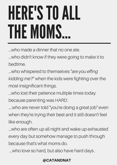 Here’s to all the moms Familia Quotes, Best Mom Quotes, Mommy Quotes, Mom Life Quotes, Hard Quotes, Single Quotes, Quotes About Motherhood, Single Mom Quotes, Daughter Quotes