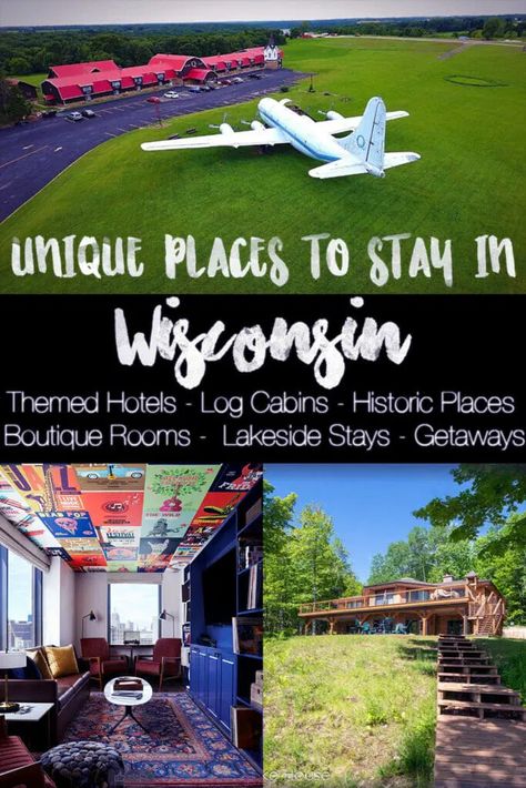 wisconsin unique places to stay Wisconsin Getaways, Themed Hotels, Unique Accommodation, Lakeside Hotel, Theme Hotel, Travel Wisconsin, Unusual Hotels, Trip Destinations, Canada Travel Guide