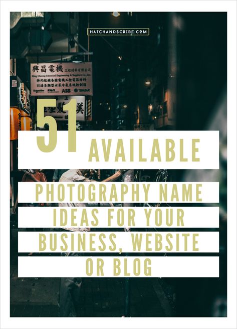 51 Available Photography Name Ideas for Your Business, Website, or Blog Photography Name Ideas, Photography Names Business, Ideas For A Business, Photography Account, Business Name Generator, Unique Business Names, Website Photography, 360 Photography, Photography Names