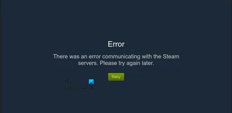 Error communicating with the Steam servers Steam Card, Steam Icon, Apple Card, Windows Computer, Blue Screen, Error Message, Cloud Storage, Cooking Kitchen, Internet Connections