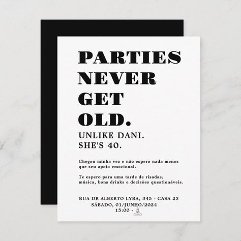 Create your own Invitation | Zazzle Save The Date Birthday Party Invitations, 40 Party Invitation, Save The Date Ideas 40th Birthday, 40th Invitations Men, Invitation Card Design 40th Birthday, Save The Date 40th Birthday Invite, Funny Birthday Invitations, 40 & Fabulous, 40th Birthday Funny