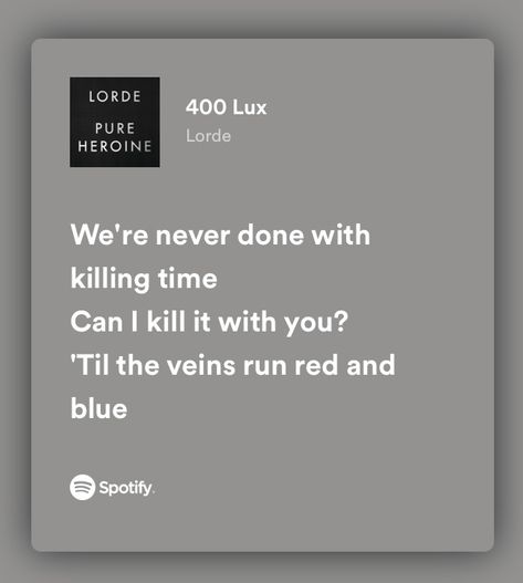 Lorde Lyrics Spotify, Lorde Lyrics, Lyrics Spotify, Lorde, Red And Blue, Cards Against Humanity, Music