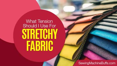 Your sewing machine allows you to use different tension settings for various types of fabric. This setting also helps in Sewing Machine Tension, Types Of Fabric, Types Of Textiles, Tension Setting, High Tension, Sewing Needles, Stitch Lines, Sewing Tips, Double Knitting