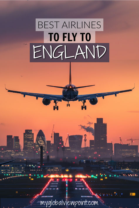 Image of a plane with the London Skyline in the background Best Airlines For International Flights, Flight Tips, Trip To England, Air Travel Tips, Cheap Airfare, Best Airlines, Long Haul Flight, Best Flights, International Flights