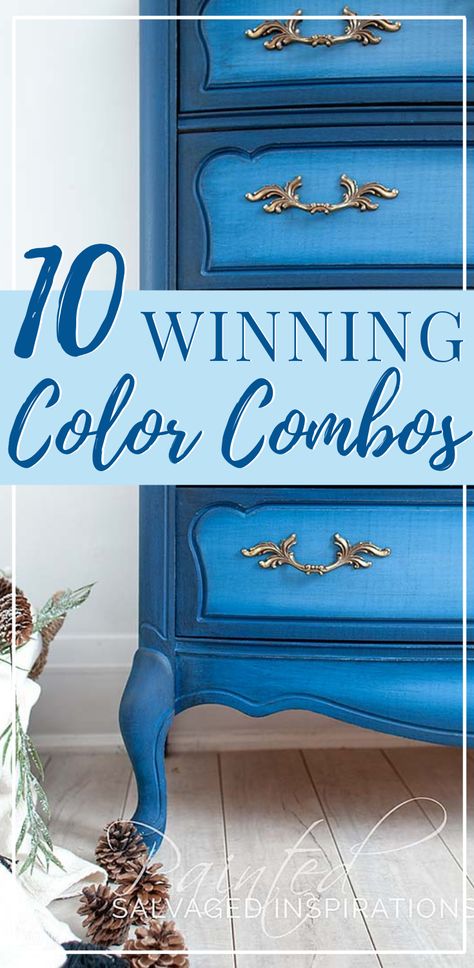 10 WINNING Color Combos | Match Made in Heaven Combos | Salvaged Inspirations  #paintedfurniture #siblog #salvagedinspirations #newblogpost #colorcombos #colorblending #layeringcolor #mixingcolors #matchingcolors #furnituremakeovers #winningcolors #featuredfurniture #featuredartists Best Wood Stain Color Furniture, Diy Furniture Color Ideas, Furniture Painting Ideas Colors, Two Color Dresser Makeover, Custom Painted Furniture Ideas, Blue Wood Stain Furniture, Chalk Paint Ideas For Furniture, Dixie Belle Blue Painted Furniture, Two Tone Furniture Color Combos