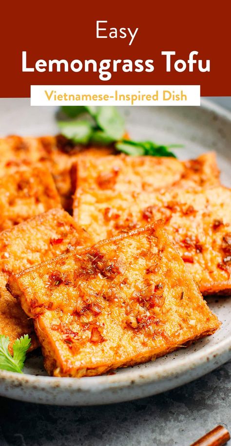 Easy Lemongrass Tofu - Full of Plants Lemongrass Sauce, Firm Tofu Recipes, Asian Tofu Recipes, Lemongrass Tofu, Lemongrass Recipes, Tofu Recipes Vegan, Bbq Tofu, Tofu Dishes, Eat Veggies