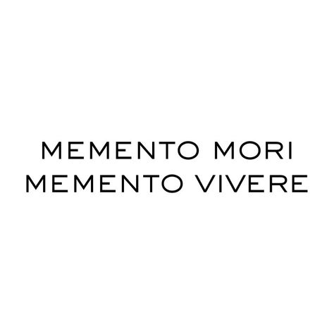 Momento Vivere Momento Mori Tattoo, Momento Mori Momento Vive Tattoo, Moments Vivere Tattoo, Memento Mori Tattoo Words, Memento Mori Tattoo Women, Momento Mori Memento Vivere Tattoo, Momento Vivere Tattoo, Memento Mori Memento Vivere Tattoo, Memento Vivere Tattoo