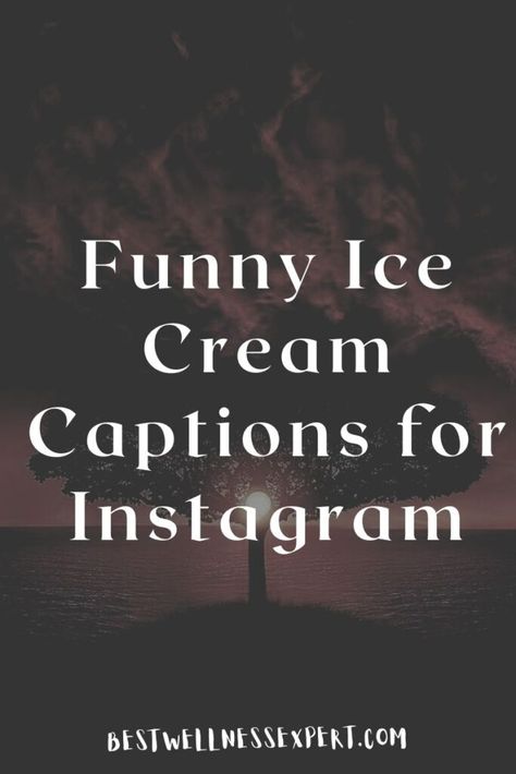 Funny Ice Cream Captions for Instagram Quotes On Ice Cream, Popsicle Captions For Instagram, Quotes For Ice Cream, Captions For Ice Cream Pictures, Instagram Captions Ice Cream, Ice Cream Love Quotes, Ice Cream Slogan Ideas, Ice Cream Puns Funny, Cute Ice Cream Quotes