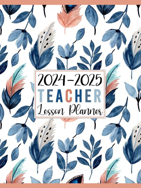 Teacher Lesson Planner 2024-2025: Academic Year Monthly and Weekly Class Organizer | Lesson Plan Grade and Record Books for Teachers August 2024-July 2025 Books For Teachers, Teacher Lesson Planner, Parent Contact, Class Organization, Teacher Lessons, Teacher Notebook, Lesson Planner, Teacher Planner, Important Dates