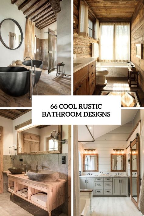 cool rustic bathroom designs cover Rustic Bathrooms Ideas, Rustic Cabin Bathroom, Rustic Master Bath, Rustic Modern Bathroom, Rustic Farmhouse Bathroom, Bedroom Inspirations Minimalist, Rustic Decoration, Rustic Bathroom Vanities, Cabin Bathrooms