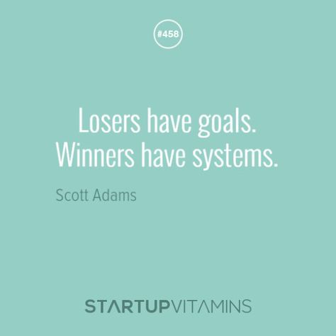 Startup Vitamins Motivational Business Quotes, Action For Happiness, Business Talk, Startup Quotes, Scott Adams, Quotes Photo, Bible Quotes Telugu, Business Motivational Quotes, Life Changing Quotes