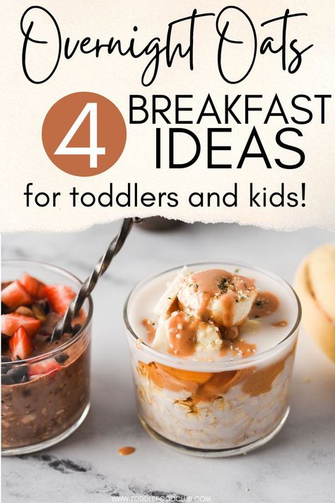 Breakfast 12 Month Old, Overnight Oats For One Year Old, Overnight Oats 12 Month Old, Nutritious Meals For Toddlers, Baby Overnight Oats Recipe, Fruit Overnight Oats Healthy, Blw Overnight Oats, Oatmeal Toddler Recipes, Oatmeal Bites Toddler