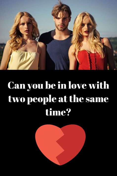 Is it possible to love two people at the same time? What should you do? Answers are a click away.  #love #dating #relationships #infidelity Is It Possible To Love Two People, In Love With Two People, Loving Two People, Relationship Topics, Two Ladies, Love Dating, Can You Be, Two People, You Choose