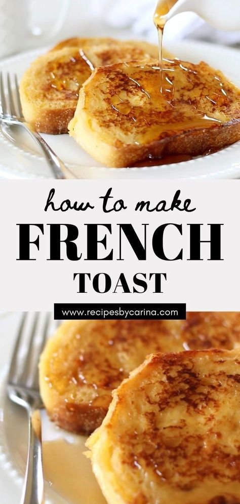 Homemade Bread For French Toast, French Toast Recipe Casserole, French Toast Recipe Easy, Homemade French Toast Recipe, Perfect French Toast, Homemade French Toast, Easy French Toast Recipe, Classic French Toast, Best French Toast